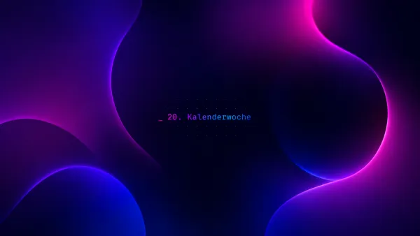 Futuristisches, abstraktes Design mit leuchtenden Wellen in Blau, Lila, Magenta auf Dunkelblau, zeigt 20. Kalenderwoche.