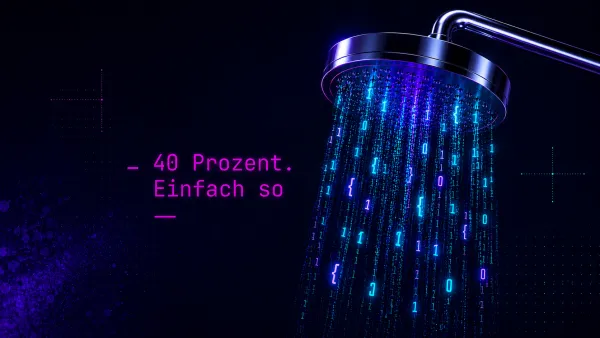 Duschkopf spült blaue/lila Binärcode-Daten aus, daneben '40 Prozent. Einfach so'. Bild für lokale KI-Automatisierung von